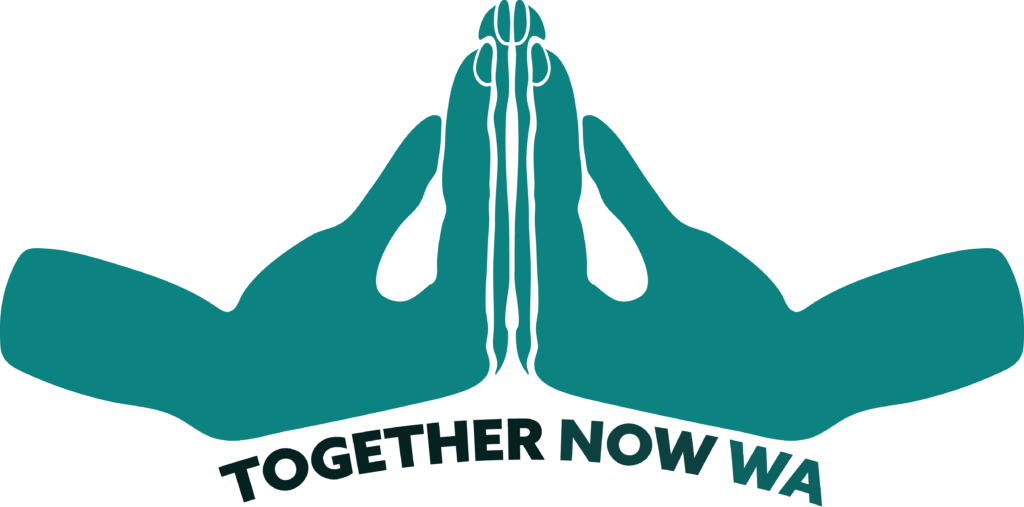Teal logo of two hands forming the AUSLAN sign for "together with," with the words “TOGETHER NOW WA” curved below in bold capital letters.